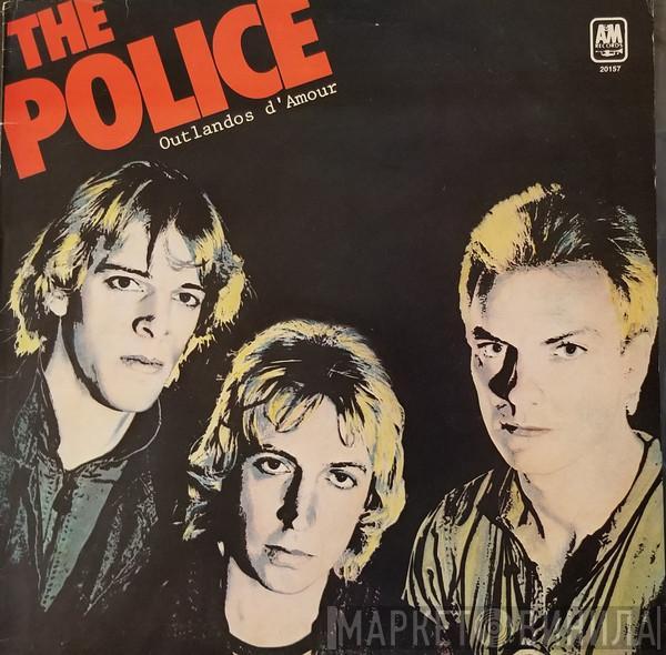  The Police  - Outlandos D'Amour