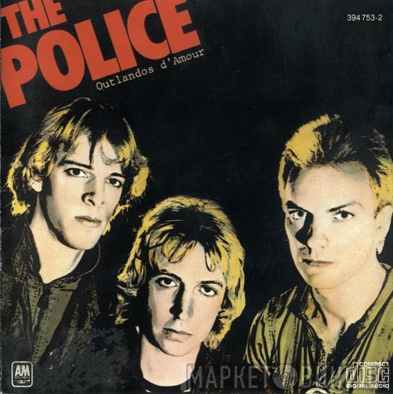  The Police  - Outlandos D'Amour