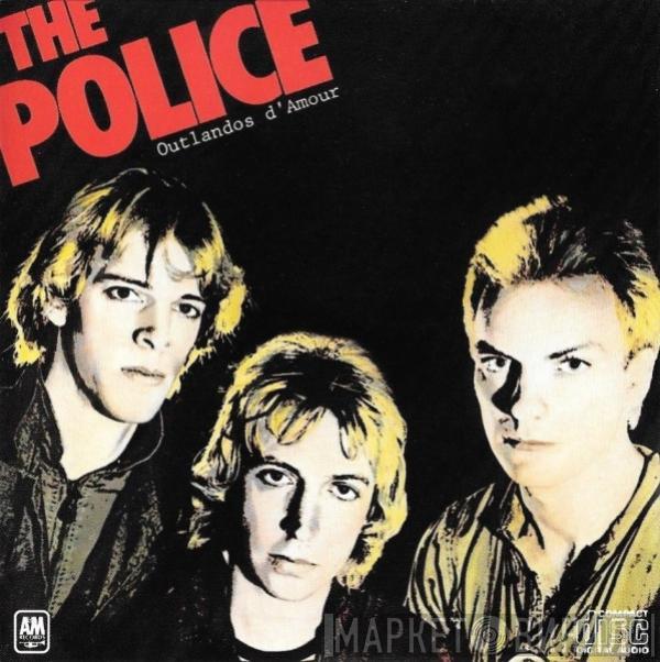  The Police  - Outlandos D'Amour