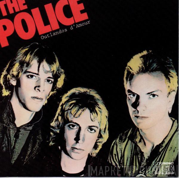  The Police  - Outlandos D'Amour