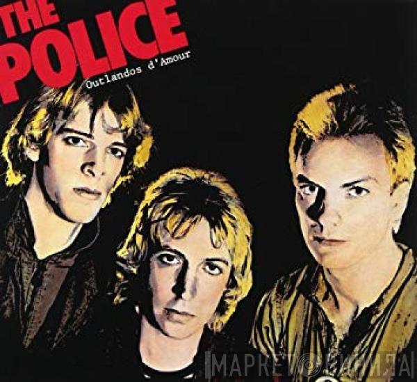 The Police  - Outlandos D'Amour