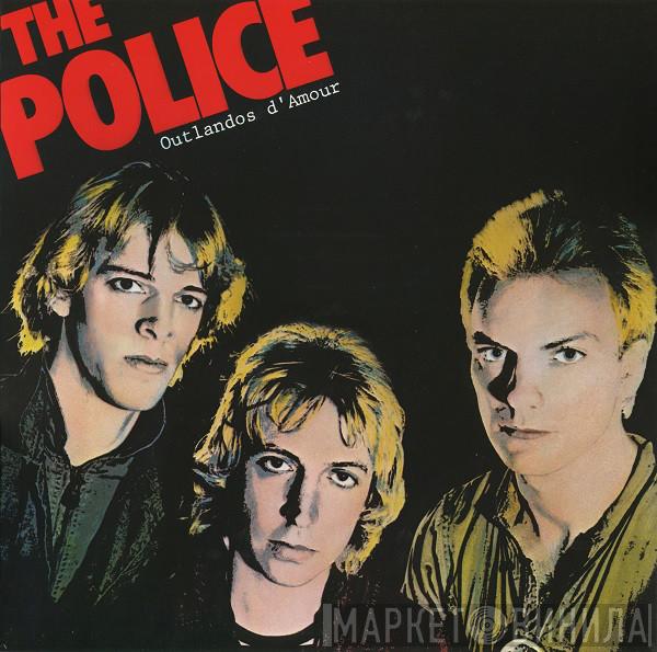  The Police  - Outlandos D'Amour
