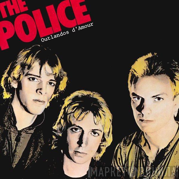  The Police  - Outlandos D'Amour