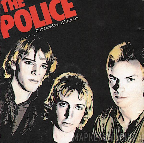  The Police  - Outlandos D'Amour