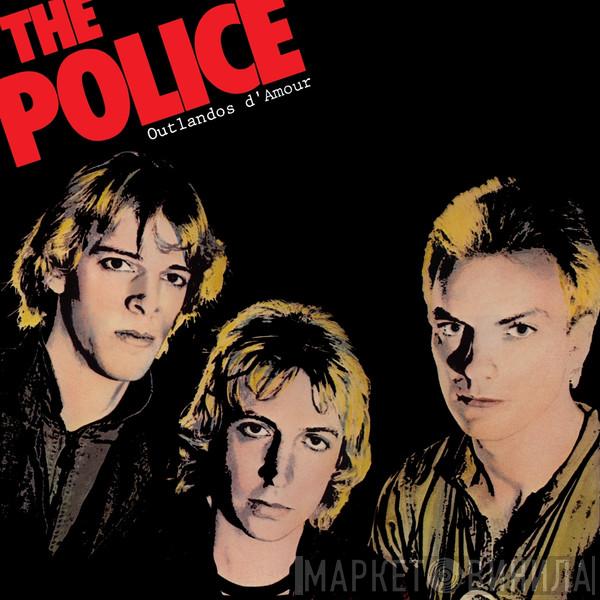  The Police  - Outlandos D'Amour