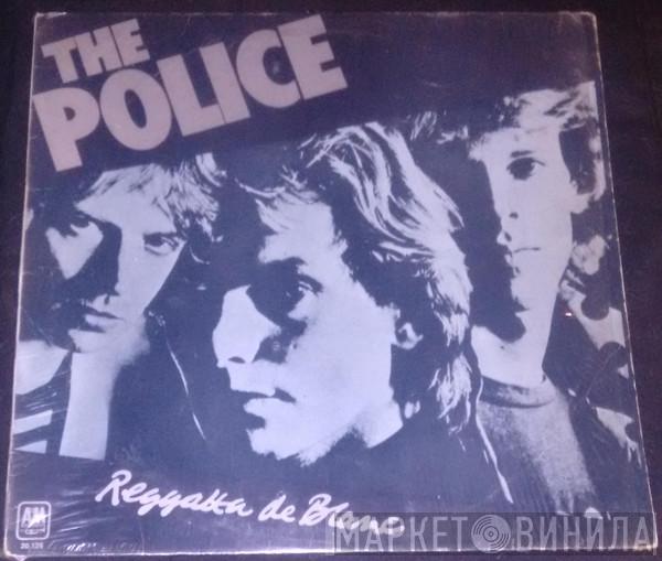  The Police  - Reggatta De Blanc