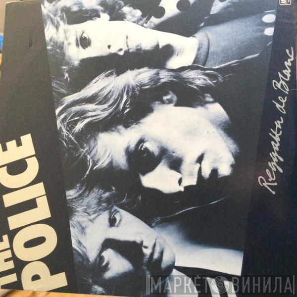  The Police  - Reggatta De Blanc