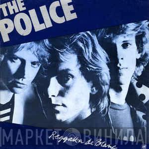  The Police  - Reggatta De Blanc