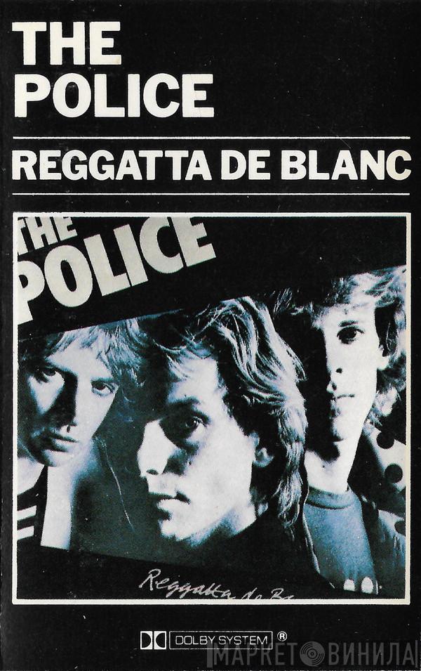  The Police  - Reggatta De Blanc