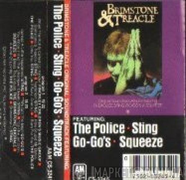 , The Police , Sting & Go-Go's  Squeeze   - Brimstone & Treacle (Original Soundtrack Album)