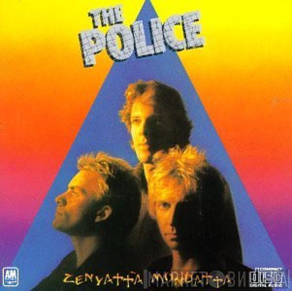  The Police  - Zenyatta Mondatta