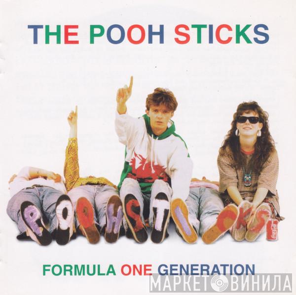 The Pooh Sticks - Formula One Generation
