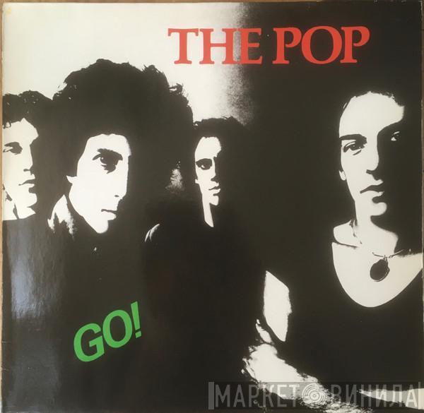  The Pop  - Go!