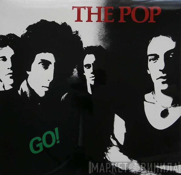  The Pop  - Go!