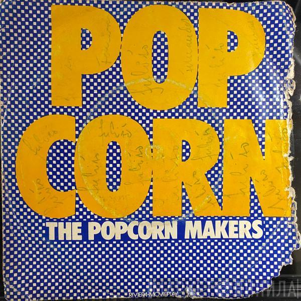  The Popcorn Makers  - Pop Corn