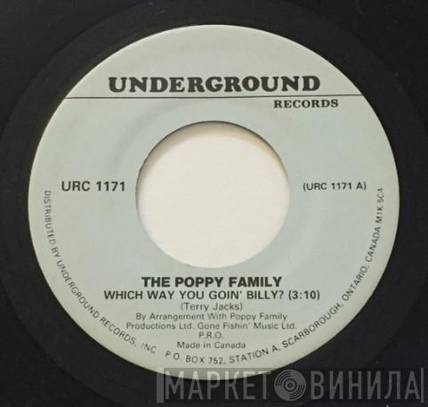 The Poppy Family - Which Way You Goin' Billy? / That's Where I Went Wrong