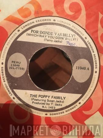  The Poppy Family  - Which Way You Goin’ Billy?