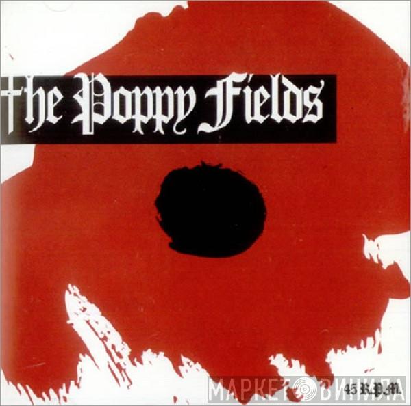 The Poppy Fields - 45 R.P.M.