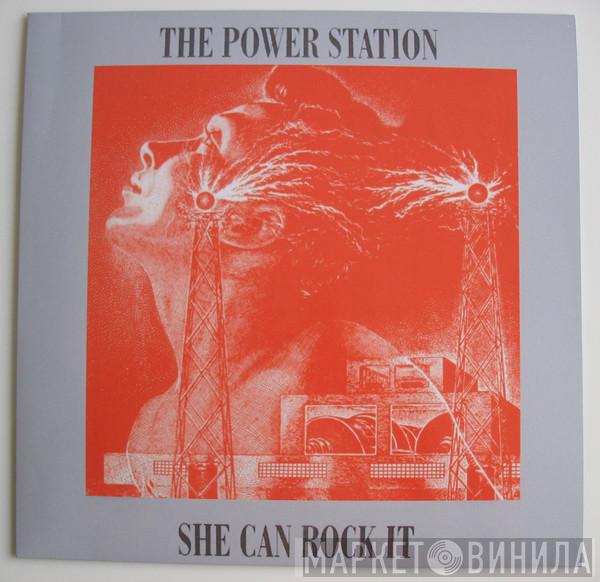  The Power Station  - She Can Rock It