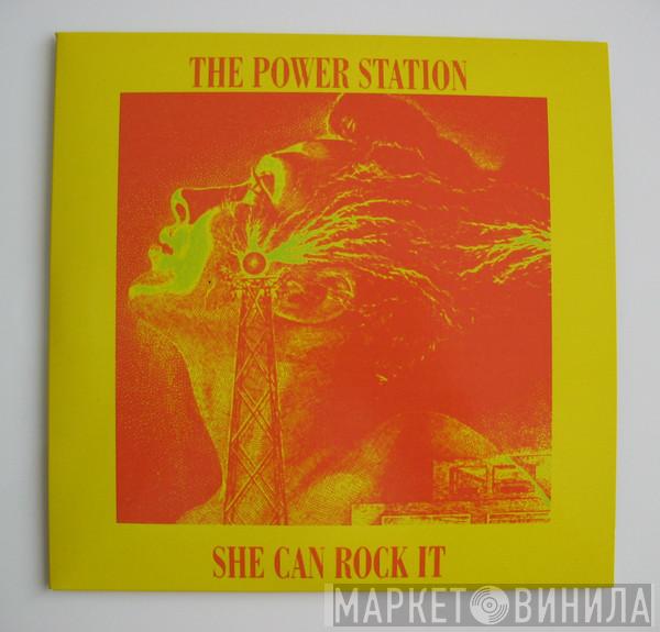  The Power Station  - She Can Rock It