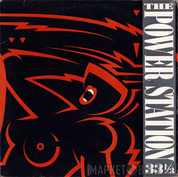  The Power Station  - The Power Station 33⅓
