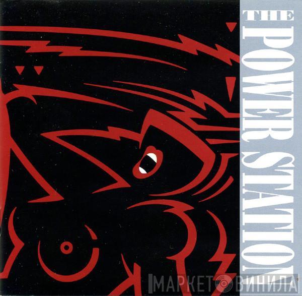 The Power Station  - The Power Station