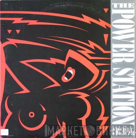  The Power Station  - The Power Station