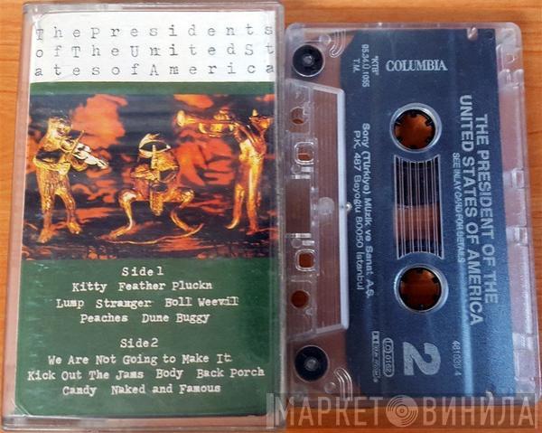  The Presidents Of The United States Of America  - The Presidents Of The United States Of America