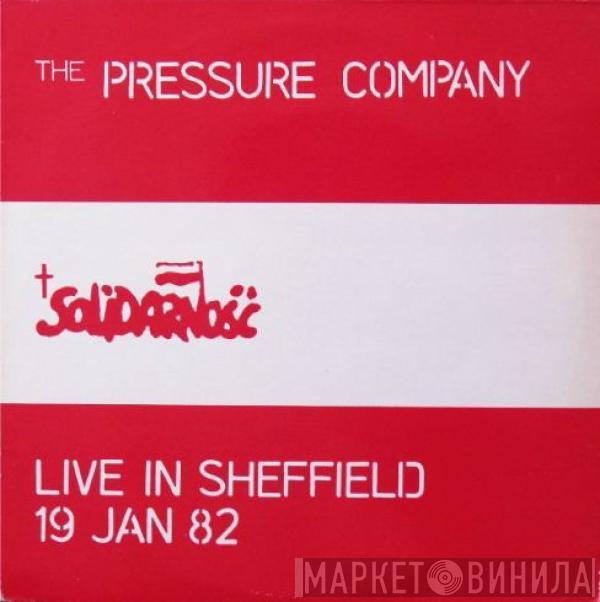 The Pressure Company - Live In Sheffield 19 Jan 82