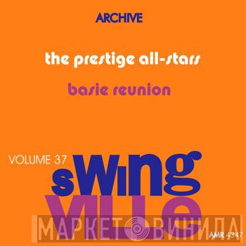  The Prestige All Stars  - Swingville Volume 37: Basie Reunion