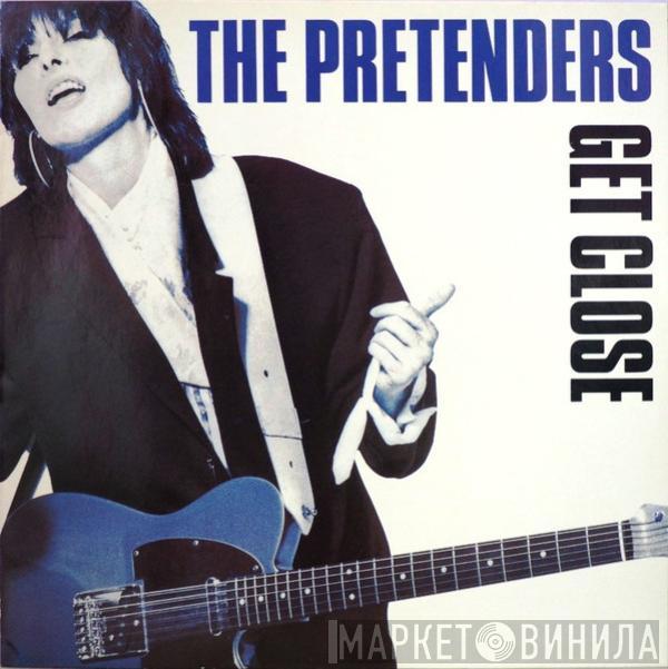 The Pretenders - Get Close