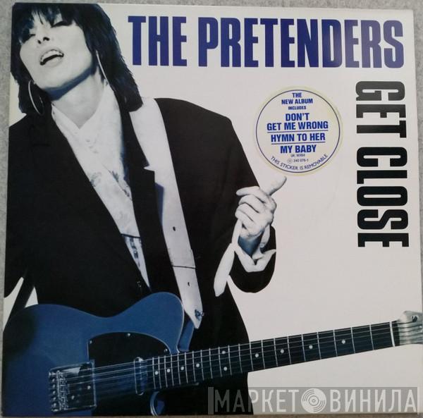  The Pretenders  - Get Close