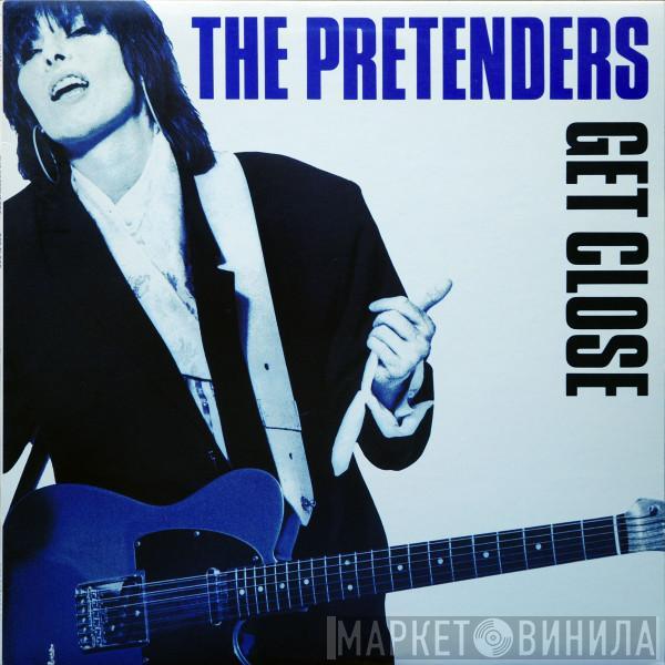 The Pretenders - Get Close