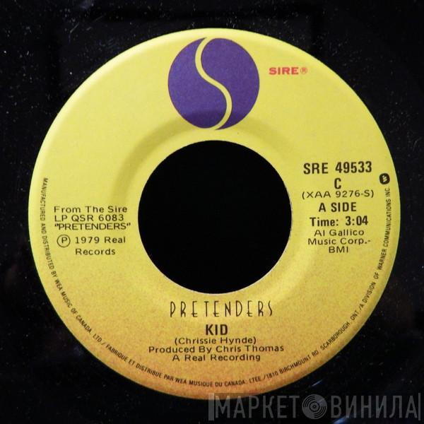  The Pretenders  - Kid