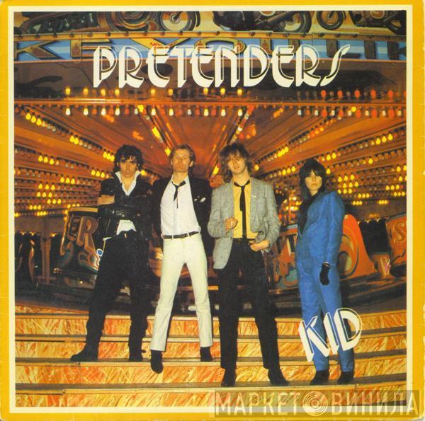The Pretenders - Kid