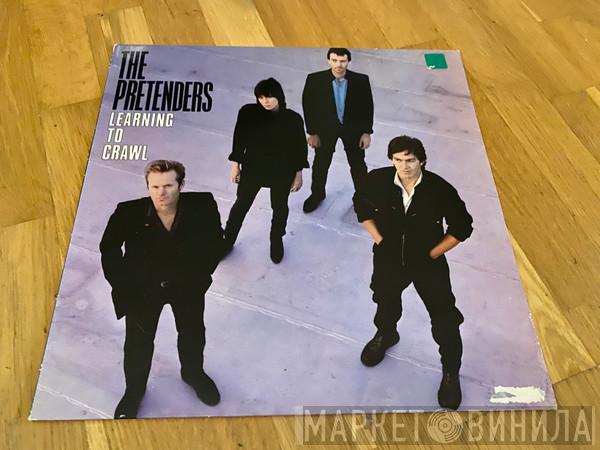The Pretenders - Learning To Crawl