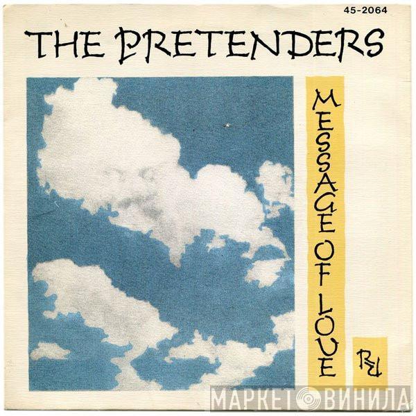  The Pretenders  - Message Of Love