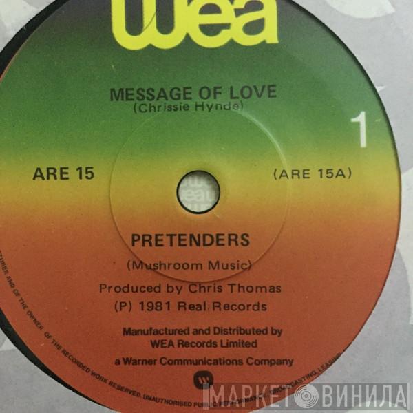  The Pretenders  - Message Of Love