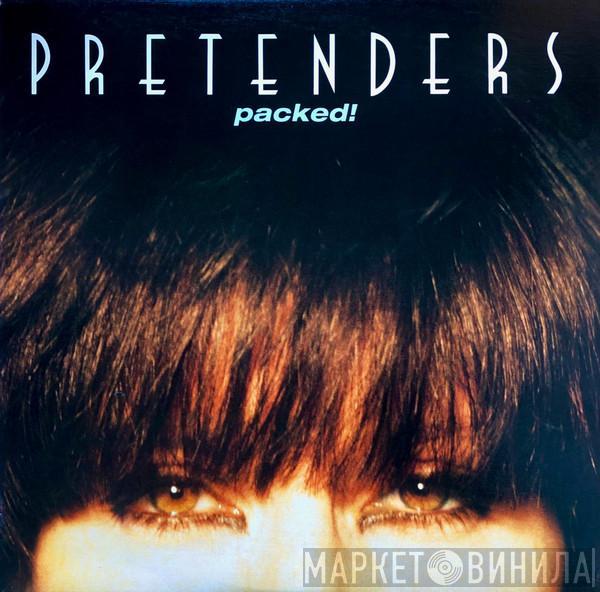  The Pretenders  - Packed!
