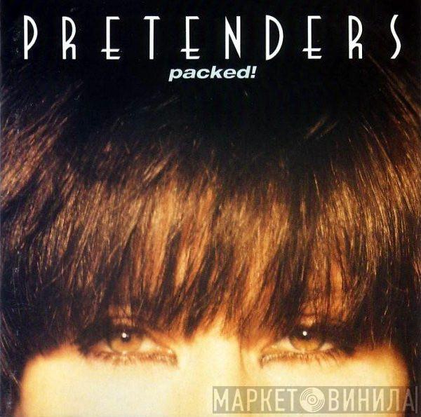  The Pretenders  - Packed!