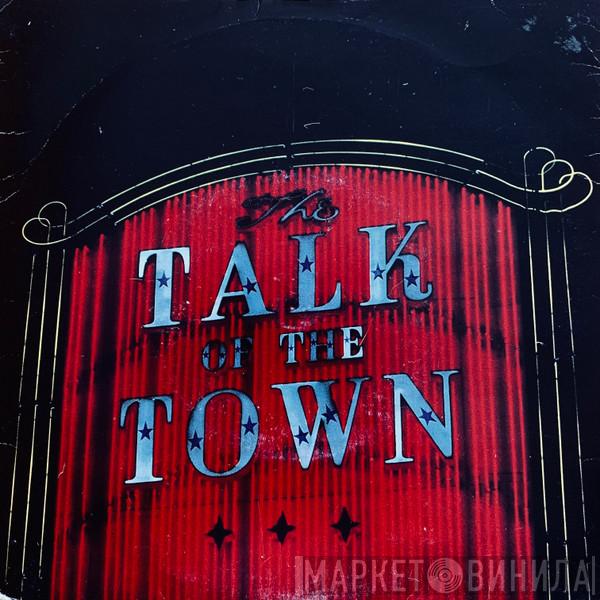 The Pretenders - Talk Of The Town