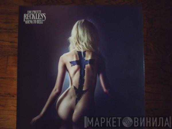 The Pretty Reckless - Going To Hell