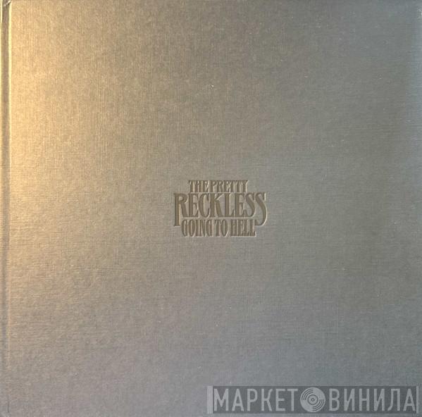 The Pretty Reckless - Going To Hell