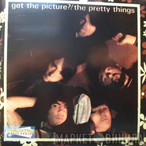  The Pretty Things  - Get The Picture?