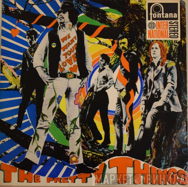  The Pretty Things  - We Want Your Love