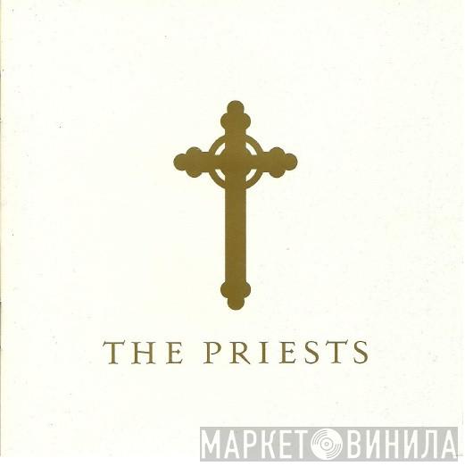 The Priests  - The Priests