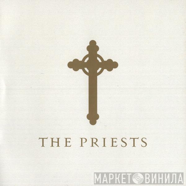  The Priests  - The Priests