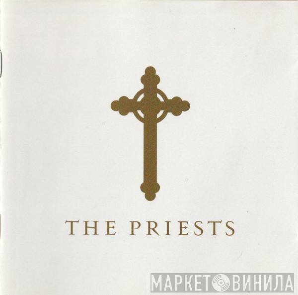  The Priests  - The Priests
