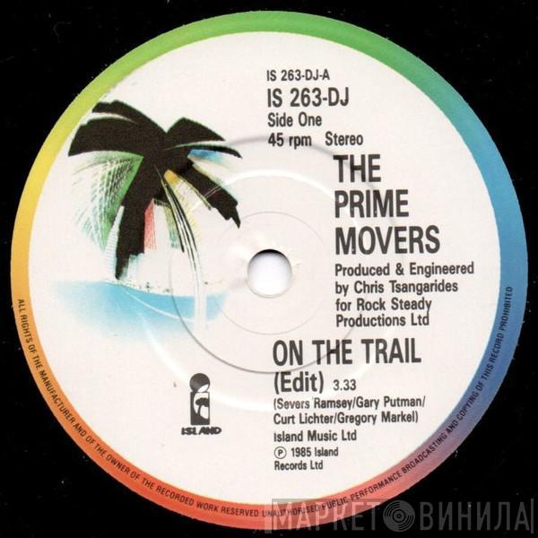 The Prime Movers  - On The Trail