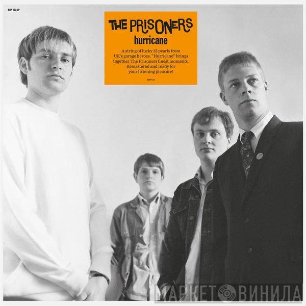 The Prisoners - Hurricane 